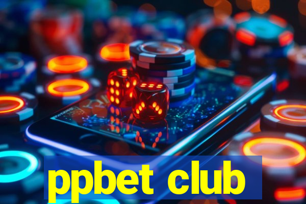 ppbet club